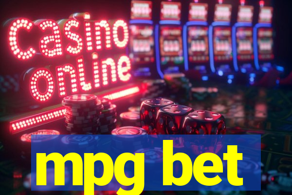 mpg bet
